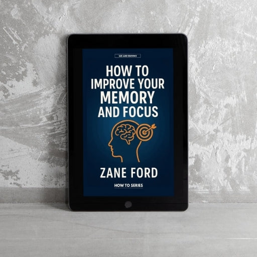 How to Improve Your Memory and Focus